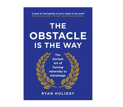 The Obstacle Is the Way Timeless Art Turning Trials Triumph (Paperback) (Wholesale Supply)-Fiction 240 Pages Sublimation Printed